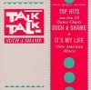 Talk Talk - Such A Shame / It's My Life (12'')